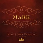 Book of mark : king james version audio bible cover image cdn