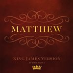 Book of matthew : king james version audio bible cover image cdn