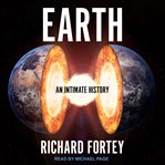 Earth : an intimate history cover image cdn