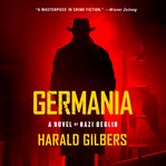 Germania: a novel of nazi berlin cover image cdn