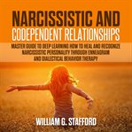 Narcissistic and codependent relationships - 4 books in 1: master guide to deep learning how to cover image cdn