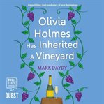 Olivia Holmes has inherited a vineyard cover image cdn