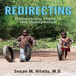 Redirecting: discovering hope in the unexpected cover image cdn