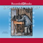 Snowflake Bentley cover image cdn