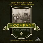 The company : a short history of a revolutionary idea cover image cdn