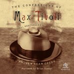 The confessions of Max Tivoli cover image cdn