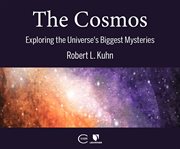 The cosmos: exploring the universe's biggest mysteries cover image cdn