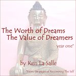 The worth of dreams, the value of dreamers. Year one cover image cdn