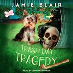 Trash day tragedy cover image cdn