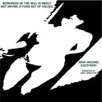 Weakness of the will is about not having a fixed set of values cover image cdn