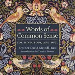 Words of common sense: for mind, body, and soul cover image cdn