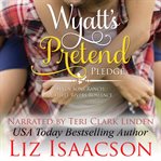 Wyatt's pretend pledge cover image cdn