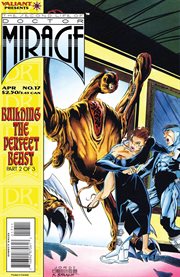 The Second Life of Doctor Mirage (1993) : Building the Perfect Beast, Part Two. Issue 17 cover image cdn