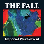 Imperial wax solvent (expanded edition) cover image cdn