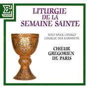 Liturgie de la semaine sainte cover image cdn