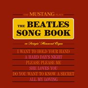 The mustang plays the beatles songbook (remastered from the original somerset tapes) cover image cdn