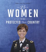 25 women who protected their country cover image cdn