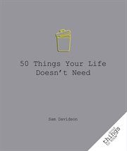 50 things your life doesn't need cover image cdn