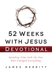 52 weeks with Jesus : devotional cover image cdn