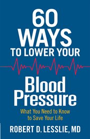 60 ways to lower your blood pressure cover image cdn