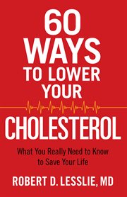 60 ways to lower your cholesterol cover image cdn