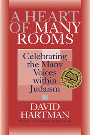 A heart of many rooms : celebrating the many voices within Judaism cover image cdn