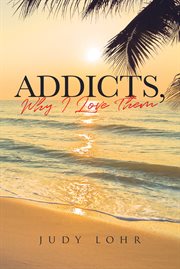 Addicts, why i love them cover image cdn
