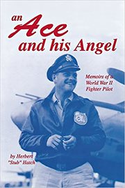 An Ace and his Angel : Memoirs of a World War II Fighter Pilot cover image cdn