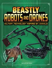 Beastly robots and drones : military technology inspired by animals cover image cdn