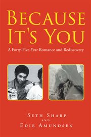 Because it's you. A Forty-Five-Year Romance and Rediscovery cover image cdn