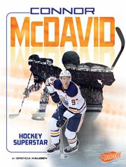 Connor McDavid : hockey superstar cover image cdn