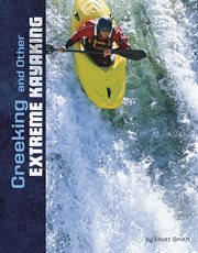 Creeking and other extreme kayaking cover image cdn