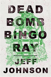Deadbomb Bingo Ray cover image cdn