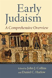 Early Judaism : a Comprehensive Overview cover image cdn