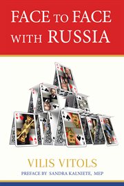 Face to face with Russia : a neighbour's experience cover image cdn