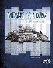 Fantasmas de alcatraz y otros lugares embrujados del oeste cover image cdn