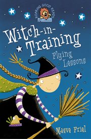 Witch-in-training : flying lessons cover image cdn