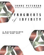 Fragments of infinity : a kaleidoscope of math and art cover image cdn