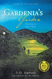 Gardenia's garden: trusting in god's path cover image cdn