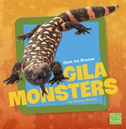 Get to know Gila monsters cover image cdn