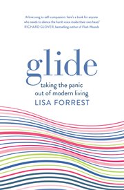 Glide : taking the panic out of modern living cover image cdn