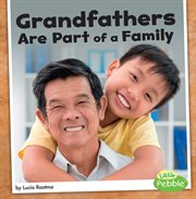 Grandfathers are part of a family cover image cdn