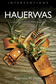 Hauerwas : a (very) critical introduction cover image cdn