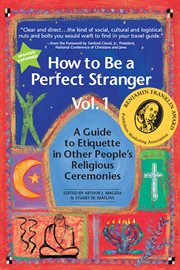 How to be a perfect stranger vol 1. The Essential Religious Etiquette Handbook cover image cdn