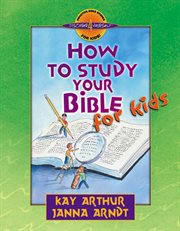 How to study your Bible for kids cover image cdn