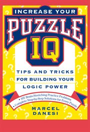 Increase your puzzle IQ : tips and tricks for building your logic power cover image cdn
