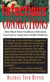 Infectious Connections : How Short-term Foodborne Infections Can Lead to Long-term Health Problems cover image cdn
