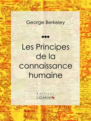 Les Principes de la connaissance humaine : Essai philosophique cover image cdn