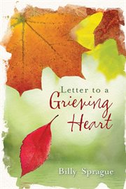 Letter to a grieving heart cover image cdn