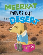 Meerkat moves out of the desert cover image cdn